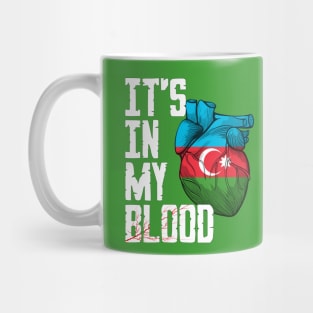 Azerbaijan it's in my Blood Mug